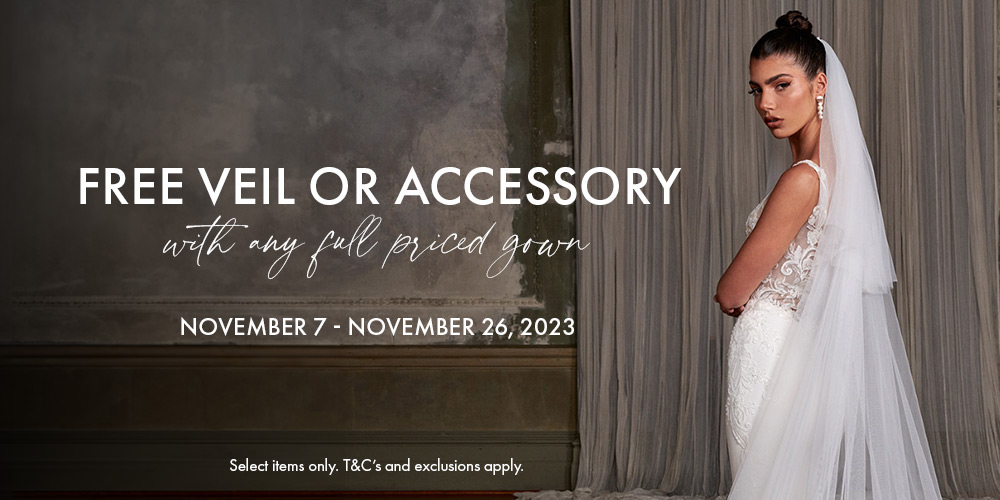Free Veil or Wedding Accessory with Any Full Priced Gown